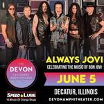 ALWAYS JOVI Live at the Devon Lakeshore Amphitheater Decatur Ill Friday June 5th 2026