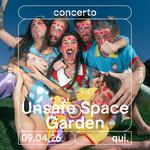 Unsafe Space Garden 