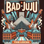 Bad JuJu at The Local Strongsville!