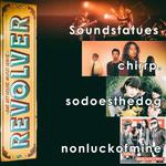 Soundstatues + Special Guests at REVOLVER!