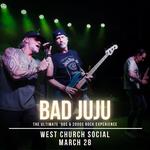 Bad JuJu's debut at West Church Social!