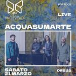 ACQUASUMARTE | Live @ Il Circo della Farfalla