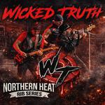 WICKED TRUTH @ Northern Heat Rib Series (Milton Ribfest)