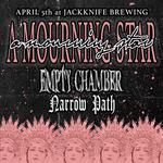 A Mourning Star, Empty Chamber & Narrow Path
