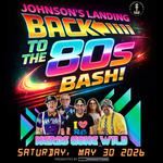 Johnson's Landing's Back to the '80s Bash with NERDS GONE WILD!