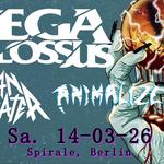 MEGA COLOSSUS (US) + ANIMALIZE (FR) + MEAN MISTREATER (US)