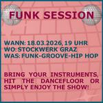 "Funk Session im Stockwerk"