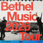 Bethel Music 2026 Tour