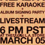 RECORD SIGNING + KARAOKE + LIVESTREAM PARTY :: ARK/8 :: FREE :: *NOT A CONCERT