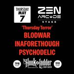 Thursday Terror w/ Blodwar, Inaforethough, and Psychodelic