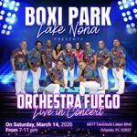 ORQUESTA FUEGO LIVE AT BOXI PARK!
