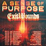 A Sense Of Purpose and ExitWounds @ No Dice