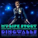 My Life Story - Deep Cuts, Covers & Curtain Calls - TWO SETS