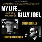 'MY LIFE' Celebrating the Songs of Billy Joel
