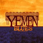 15 years celebration - playing the full debut album “Yemen Blues”