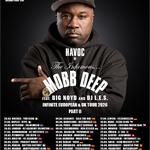 MOBB DEEP "THE INFINITE TOUR" W/ BIG NOYD + DJ L.E.S.