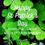St. Patrick's Day at The Dublin Pub!