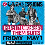 Cask Sessions Featuring The Petty Larceneers and Them Suits