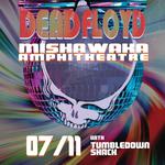 Dead Floyd at The Mish!