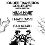 Rubies on Five Points Takeover: Bad Static, Mean Habit, I Hate Dave, Louder Transition Collective