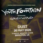 Youth Fountain with special guest Greywind