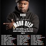 MOBB DEEP "THE INFINITE TOUR" W/ BIG NOYD + DJ L.E.S.