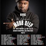 MOBB DEEP "THE INFINITE TOUR" W/ BIG NOYD + DJ L.E.S.