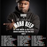 MOBB DEEP "THE INFINITE TOUR" W/ BIG NOYD + DJ L.E.S.