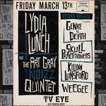 LYDIA LUNCH & THE ART GRAY NOIZZ QUINTET RECORD RELEASE