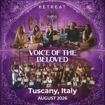 Voice of the Beloved Retreat Tuscany 2026