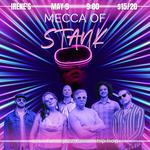 Mecca of Stank @ Irene's Pub