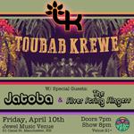 Toubab Krewe with Jatoba & Silver String Slingers
