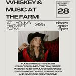 Whiskey & Music at the Farm 