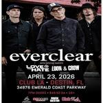 Ember South Entertainment Presents Everclear at Club L.A.