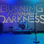 Burning Through Darkness