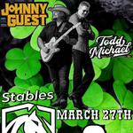 Todd Michael x Johnny Guest - LIVE @ The Stables 
