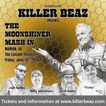 Comedian Killer Beaz Brings “The Moonshiner Mash In” to Marion, VA Best Buzz in Town!