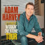 Adam Harvey 25 years Of Workin' Overtime
