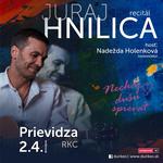Juraj Hnilica - Prievidza - Recitál