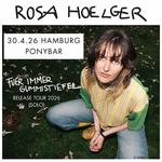 Rosa Hoelger (Solo) // Fuer Immer Gummistiefel Tour