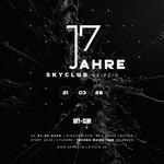 17 Jahre Sky Club - Techno mindset unlocked