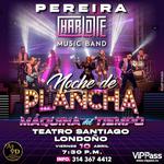 Noche de Plancha - Maquina del Tiempo