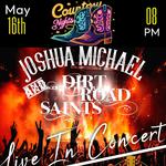 Country Nights LLC "Joshua Michael and Dirt Road Saints"