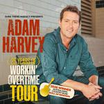 Adam Harvey 25 Years of Workin’ Overtime Tour with Special Guest DINGO