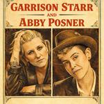 An Evening w Garrison Starr and Abby Posner