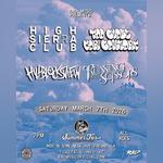 High Sierra Club with Too Close For Comfort, Hillblocksview and Running With Scissors