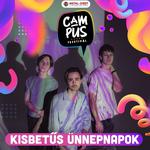 07.23. kisbetűs ünnepnapok @Campus, Debrecen
