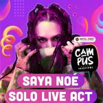 07.22. Saya Noé Solo Live Act @Campus, Debrecen