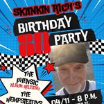 Skanking Rich’s 80th Birthday Party!