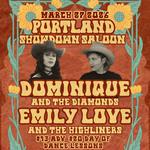 Dominique and the Diamonds, Emily Love and the Highliners